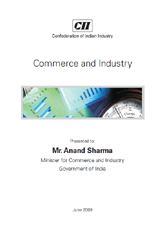 Commerce and industry report presented to Mr. Anand Sharma, Minister for Commerce and Industry, Government of India